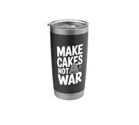 Make Cakes Not War Funny Baking Lover Stainless Steel Insulated Tumbler