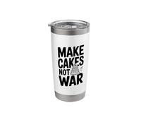 Make Cakes Not War Funny Baking Lover Stainless Steel Insulated Tumbler