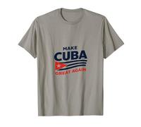 Make Cuba Great Again Map Politics Freedom Democracy T-Shirt