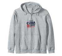 Make Cuba Great Again Map Politics Freedom Democracy Zip Hoodie