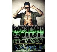 Make Damn Sure: Volume 3 (13 Shades of Red)