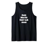 Make Debates Fight Club Again Tank Top
