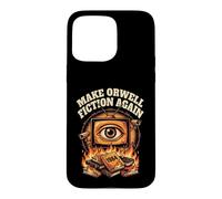 Make Dystopian Novels Fiction Again Case for iPhone 15 Pro Max