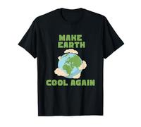 Make Earth Cool Again - Eco Friendly Sustainability T-Shirt