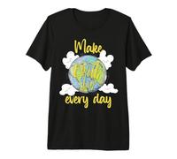 Make Earth Day Every Day Climate Change Environmental Premium T-Shirt