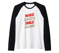 Make Earth Smile Again Awareness - Eco Warrior Statement Raglan Baseball Tee
