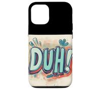 Make ’Em Laugh with this Duh Speech Emblem Case for iPhone 12/12 Pro