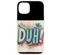 Make ’Em Laugh with this Duh Speech Emblem Case for iPhone 13