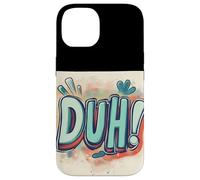 Make ’Em Laugh with this Duh Speech Emblem Case for iPhone 14
