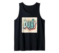 Make ’Em Laugh with this Duh Speech Emblem Tank Top