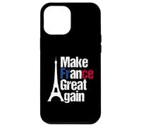 Make France Great Again - Patriotic French Pride Case for iPhone 12 Pro Max