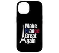 Make France Great Again - Patriotic French Pride Case for iPhone 14