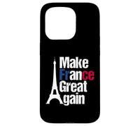 Make France Great Again - Patriotic French Pride Case for iPhone 15 Pro