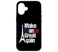 Make France Great Again - Patriotic French Pride Case for iPhone 16