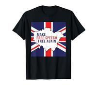 Make Free Speech Free Again: UK Flag Conservative T-Shirt