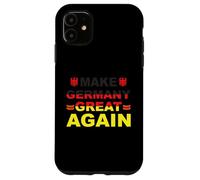Make Germany Great Again Case for iPhone 11