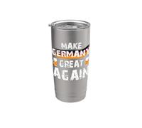 Make Germany Great Again - Deutschland Stainless Steel Insulated Tumbler