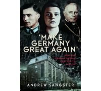 'Make Germany Great Again' : How the German People Reacted to Nazism