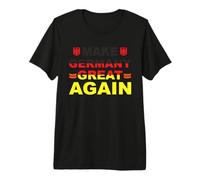 Make Germany Great Again Premium T-Shirt