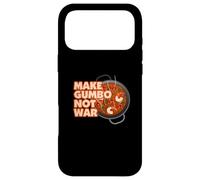 Make Gumbo Not War Louisiana Case for iPhone 17 Pro Max