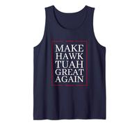 Make Hawk-Tuah Great Again | Spit on that thing fun viral Tank Top