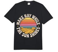 Make Hay While The Sun Shines Optimistic Quotes - Comfort Colors Adult Heavyweight T-Shirt