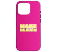 Make Heaven Crowded Case for iPhone 16 Pro