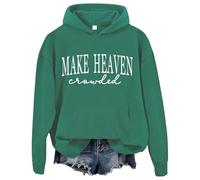 Make Heaven Crowded Hoodie Make Heaven Crowded Sweatshirts Christian Clothing For Women Men Green