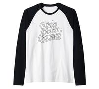 Make Heaven Crowded Raglan Baseball Tee