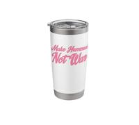 Make Hummus Not War - Peace Middle East Foodie Vegan Stainless Steel Insulated Tumbler