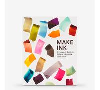 Make Ink : A Forager's Guide to Natural Inkmaking : Book by Jason Logan