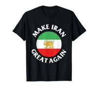 Make Iran Great Again Democracy Freedom For Iranian Pepole T-Shirt