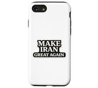 Make Iran Great Again Iranian Pride Freedom Statement Persia Case for iPhone SE (2020) / 7/8