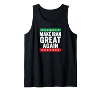 Make Iran Great Again Patriotic Political Statement Tank Top