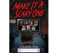Make It a Scary One