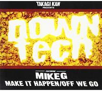 MAKE IT HAPPEN/OFF WE GO