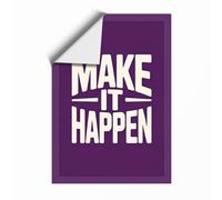Make It Happen Typography Unframed Wall Art Print A1 (84.1×59.4cm), Wall Decor for Living Room, Bedroom, Office & Home, Art Gift