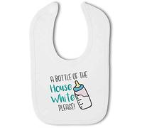 Make It Love It Sell It - A Bottle of the House White Please! - Baby Hook and Loop Bib, Boy or Girl