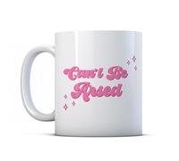 Make It Love It Sell It - Can't Be Arsed - Moody Girly Sarcastic Mug Gift, Ceramic, 11fl oz
