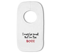 Make It Love It Sell It - I May Be Small But I’m The Boss - Baby Pullover Bib, Boy or Girl