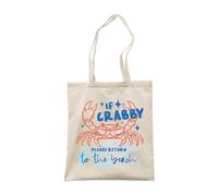 Make It Love It Sell It - If Crabby, Please Return To The Beach - Funny Canvas Tote Beach Bag, Single Sided