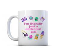 Make It Love It Sell It - I'm Literally Just A Millennial Girl - 90s Gift Mug, Ceramic, 11fl oz