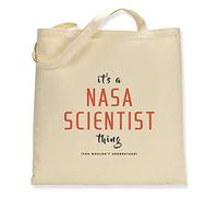 Make It Love It Sell It - It's A Nasa Scientist Thing - Canvas Tote Bag, Single Sided