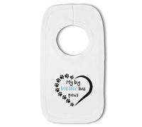 Make It Love It Sell It - My Big Brother Has Paws - Baby Pullover Bib, Boy or Girl