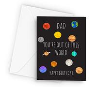 Make It Love It Sell It - Out Of This World Dad Birthday Card, A5, 350gsm