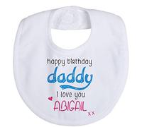 Make It Love It Sell It - Personalised Happy Birthday Daddy i love you Name- Baby Pullover Bib, Boy or Girl