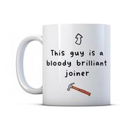 Make It Love It Sell It - This Guy is A Brilliant Joiner - Gift Mug, Ceramic, 11fl oz