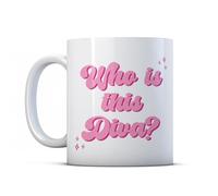 Make It Love It Sell It - Who is This Diva - Funny Gift Mug, Ceramic, 11fl oz