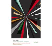 Make It So: Interaction Design Lessons from Science Fiction