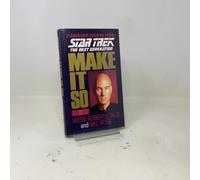 Make it So: Leadership for the Next Generation (Star Trek: The Next Generation)